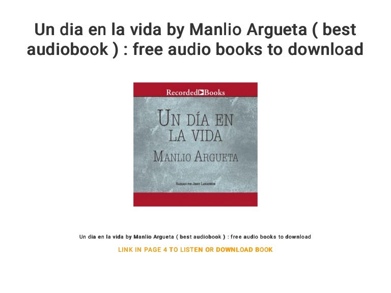 Un dia en la vida by Manlio Argueta ( best audiobook ) : free audio b…