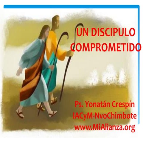 Un Discípulo Comprometido