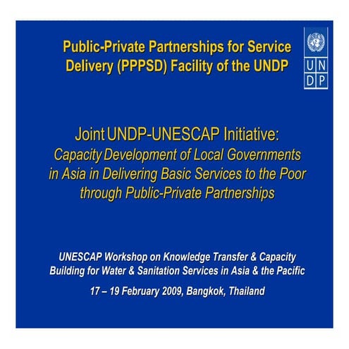 Joint UNDP-UNESCAP Initiative:  CapacityDevelopment of Local Governments  in ...