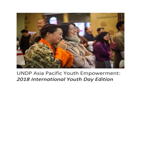 Undp asia pacific youth empowerment                                  2018 int...