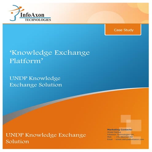Knowledge Exchange Platform for UNDP - Case Study