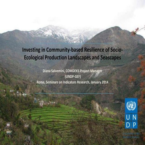 Investing in Community-based Resilience of Socio-Ecological Production Landsc...