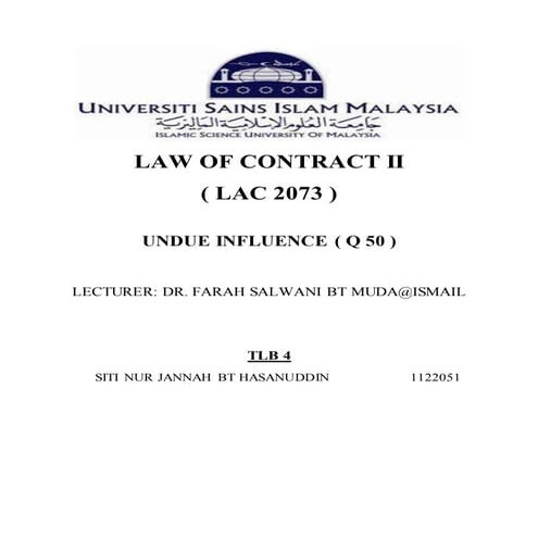 Undue influence assignment