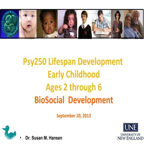 Une 9 psy250 9.20 session early child physical (no video) 
