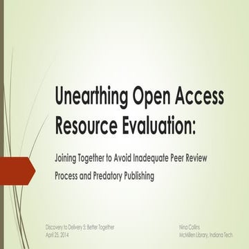 Unearthing open access resource evaluation