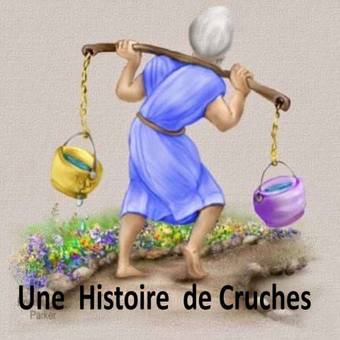 Une histoire de cruches   motivational story 