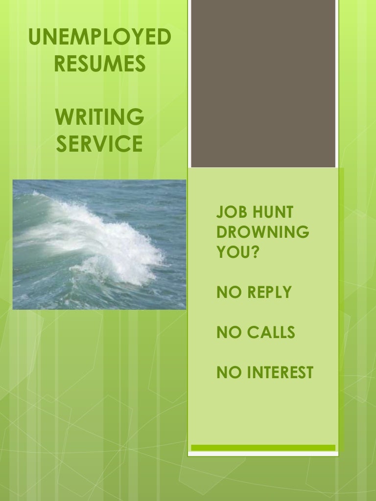 Unemployed Resumes
