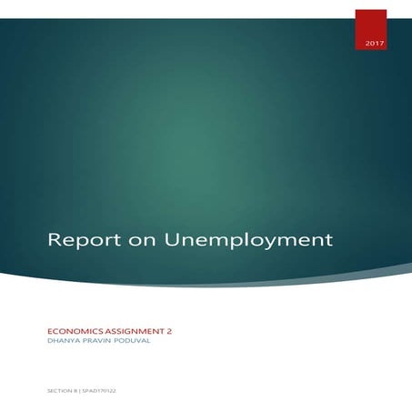 A Report on Unemployment  - A basic study