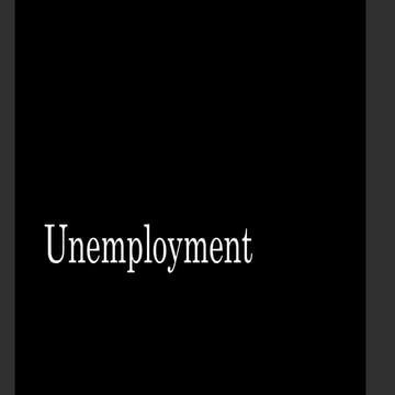 Unemployment