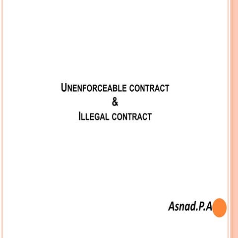 Unenforceable & illegal contract | PPTX