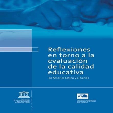 Reflexiones en torno a evaluación de la calidad educativa | PDF