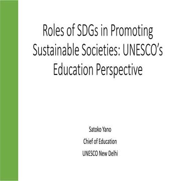 Roles of SDGs in Promoting Sustainable Societies: UNESCO's Education Perspective