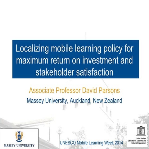 Localizing mobile learning policy for maximum return on investment and stakeh...