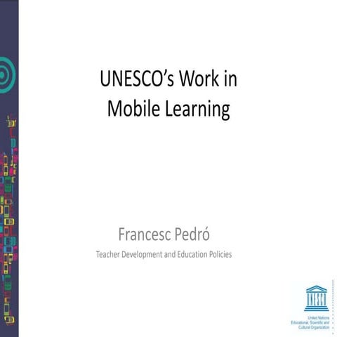 Unesco's work in mobile learning CoSN