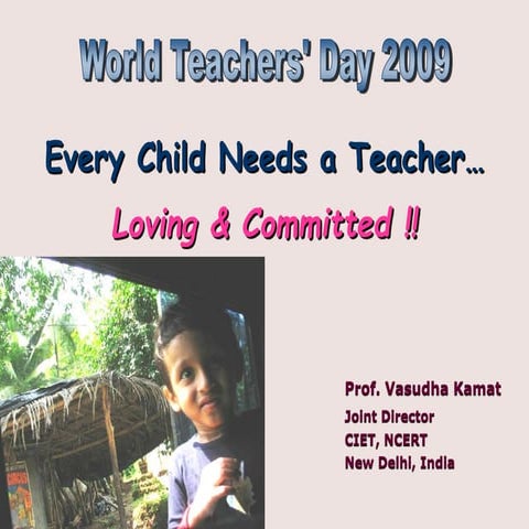 UNESCO World Teachers' Day October 5, 2009
