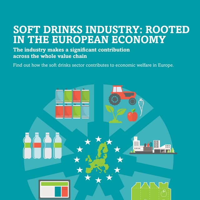 SOFT DRINKS INDUSTRY: ROOTED IN THE EUROPEAN ECONOMY