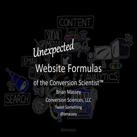 The Unexpected Website Formulas of The Conversion Scientist™