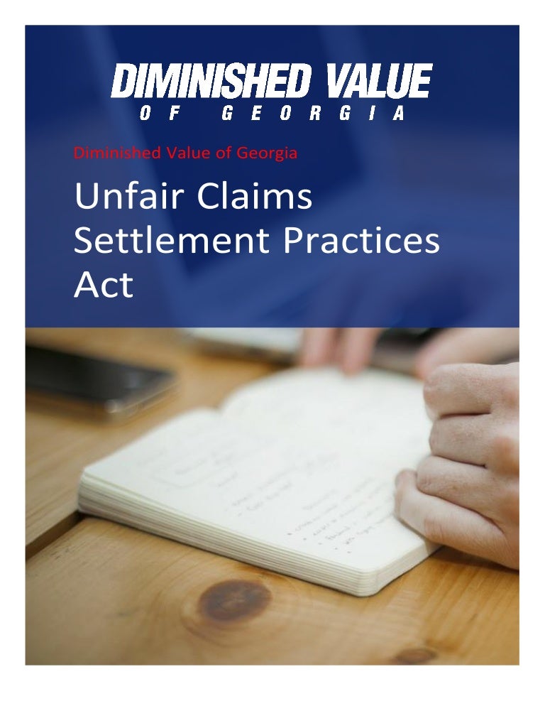 Unfair claimssettlementpracticesact