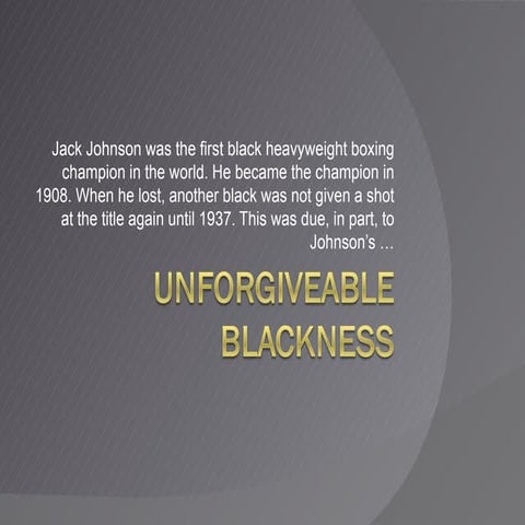 Unforgiveable Blackness