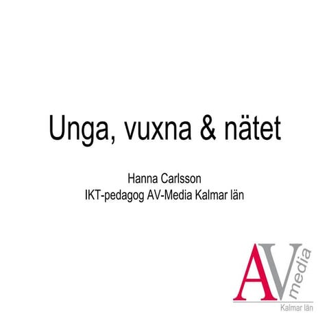Rektorsutbildning: Unga & nätet