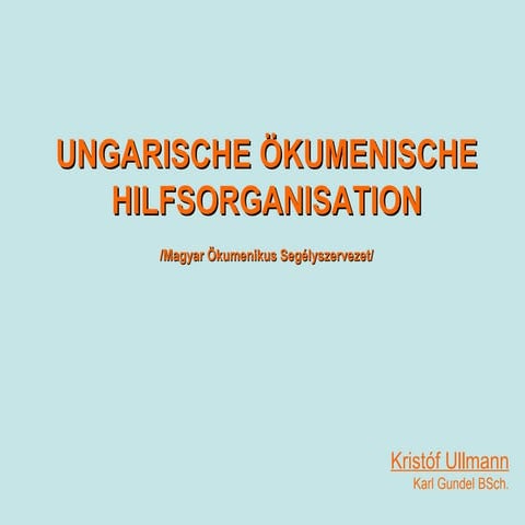 Ungarische Ökumenische Hiflsorganisation