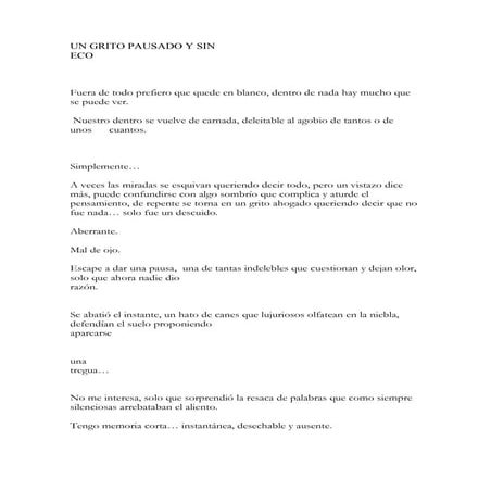 Un Grito Pausado Y Sin Eco