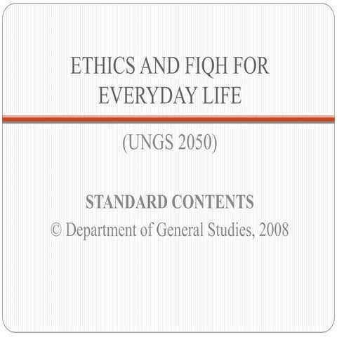 Ungs2050: ETHICS AND FIQH FOR EVERYDAY LIFE