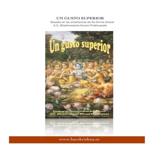 Un gusto superior (basado en las enseñanzas de su divina gracia)