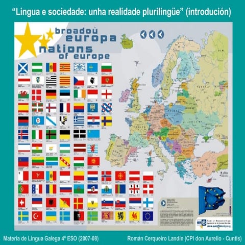 Unha Realidade PlurilingüE