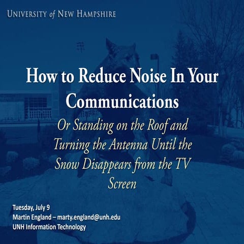 How to Reduce Noise in Your Communications by Martin England