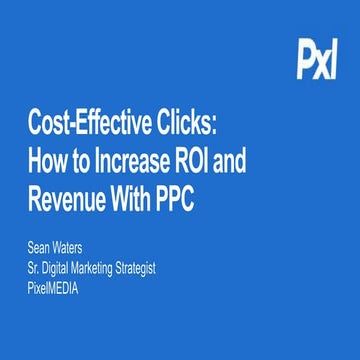 Cost Effective Clicks