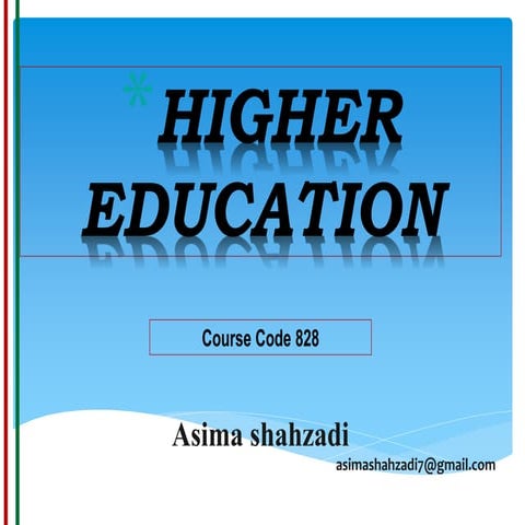 Uni 1 introduction to higher education