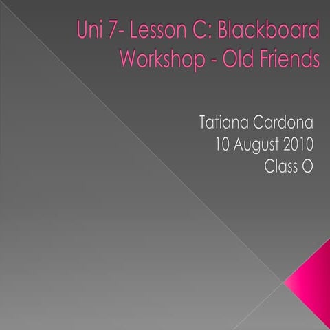 Uni 7 lesson c | PPT