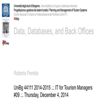 Data, part of my 2014-2015 lectures at the University of Bergamo.