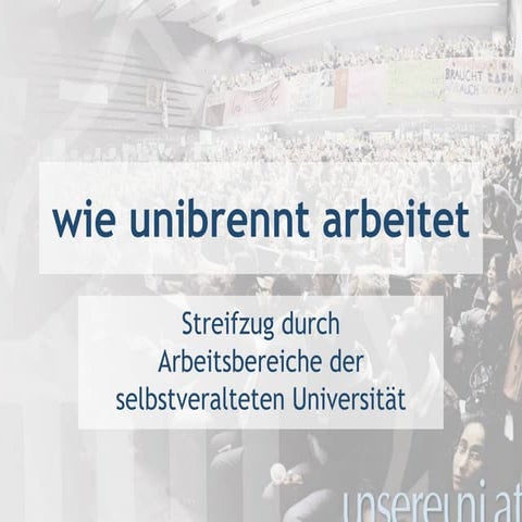 unibrennt arbeitet