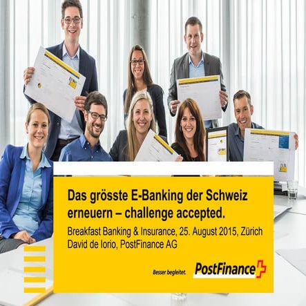 Das grösste E-Banking der Schweiz erneuern – challenge accepted.