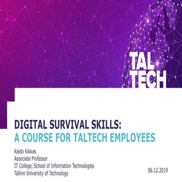 Digital Survival Skills: A Course for TalTech Employees