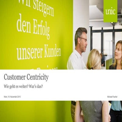 Customer Centricity – Wie geht es weiter? War’s das?