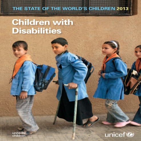Unicef the state of the world's children 2013