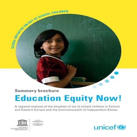 Global Initiative on Out-of-school children: Central and Eastern Europe/ CIS