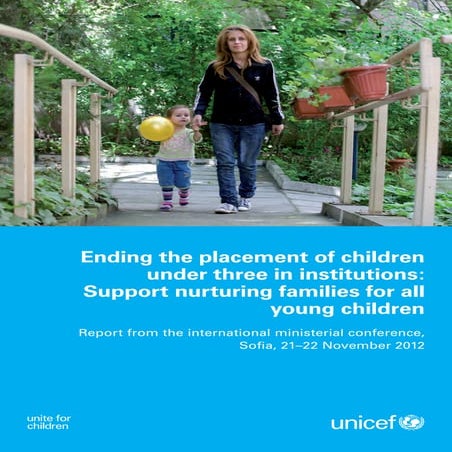 Ending the placement of children under three in institutions