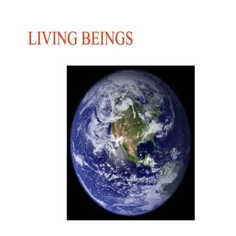 Unicellular and pluricellular living things