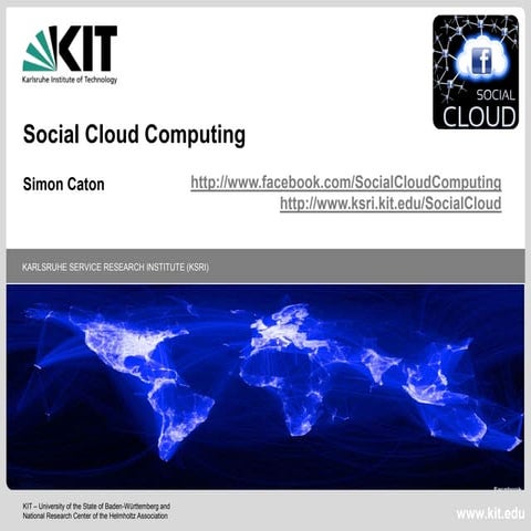 Social Cloud Computing
