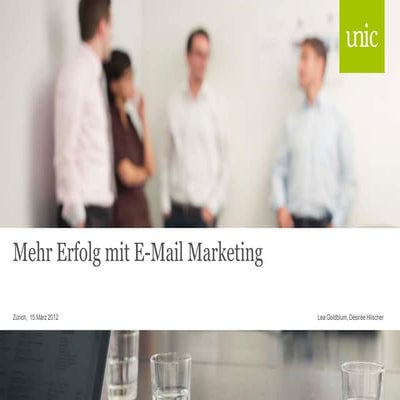 Unic - Mehr Erfolg mit E-Mail Marketing