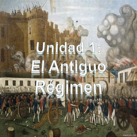 Unidad 1-la-crisis-del-antiguo-rc3a9gimen