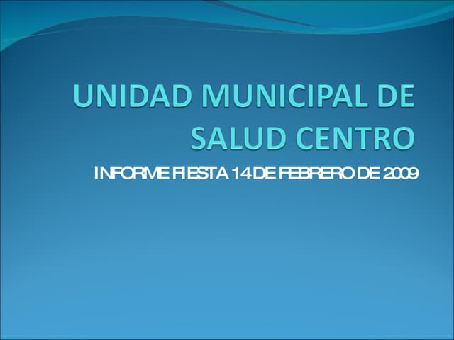 Unidad Municipal De Salud Centro | PPT