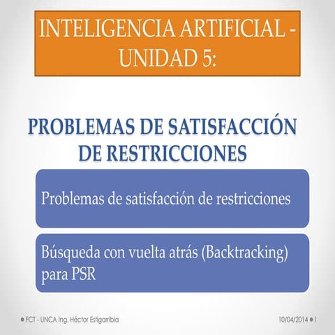 Problemas de Satisfaccion de restricciones (PSR)