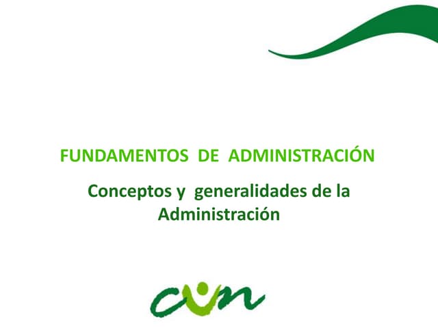 Conceptos y generalidades de la Administración