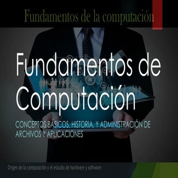 Unidad 1 Fundamentos_de_Computacion.pptx