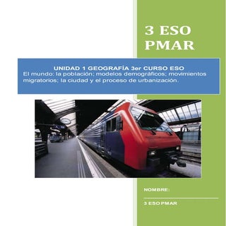 Unidad 1 la poblacion en el mundo m...